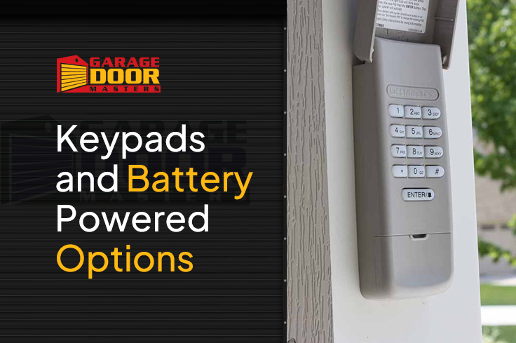 Keypads and Battery-Powered Options​