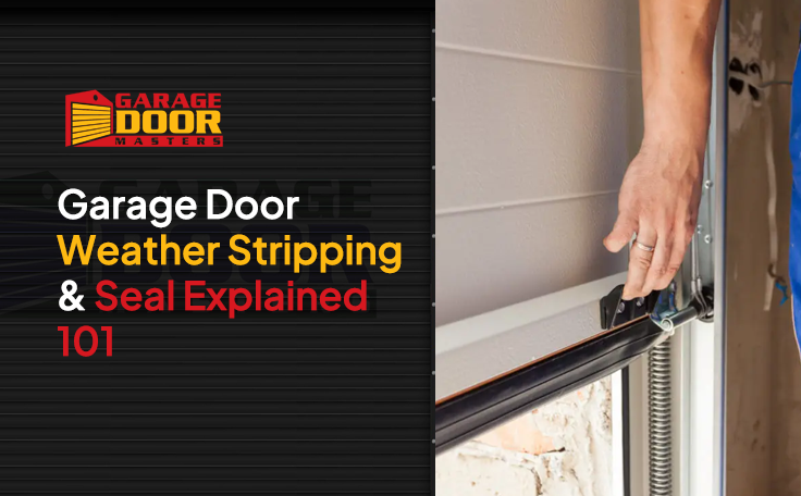 Garage Door Weather Stripping & Seal Explained 101