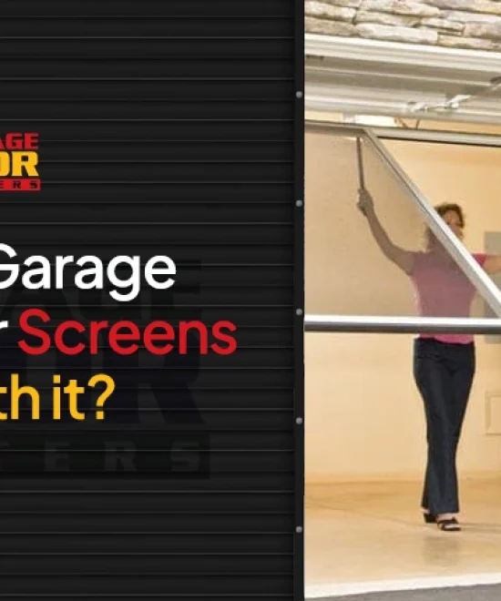 Are Garage Door Screens Worth It